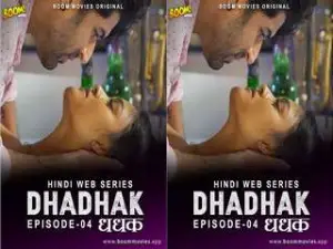 Dhadhak (2021) Hindi S01E04 Hot Web Series HD Boom Movies