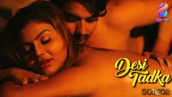 Desi Tadka Part 1 2021 Balloons Hindi Hot Web Series Episode 2