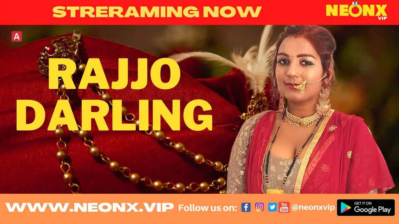Rajjo Darling 2022 Neonx Originals Hindi Porn Video