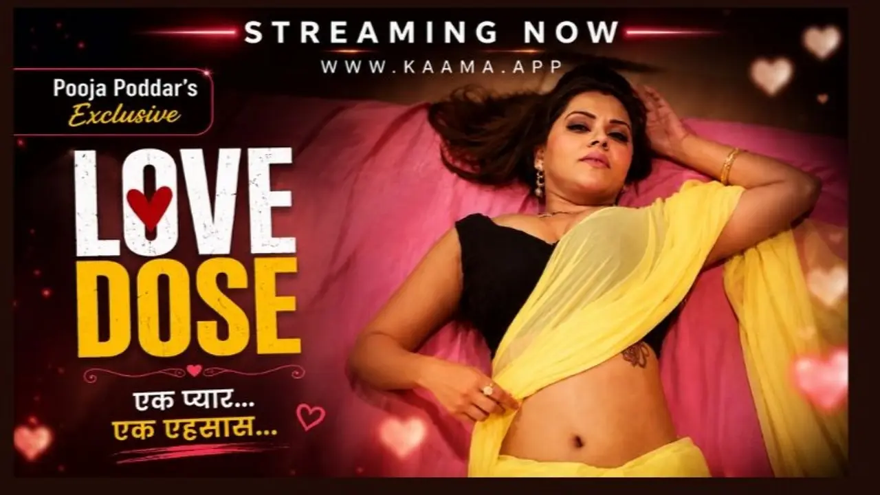 Love Dose 2026 Kaama Hindi Uncut Hot Short Film